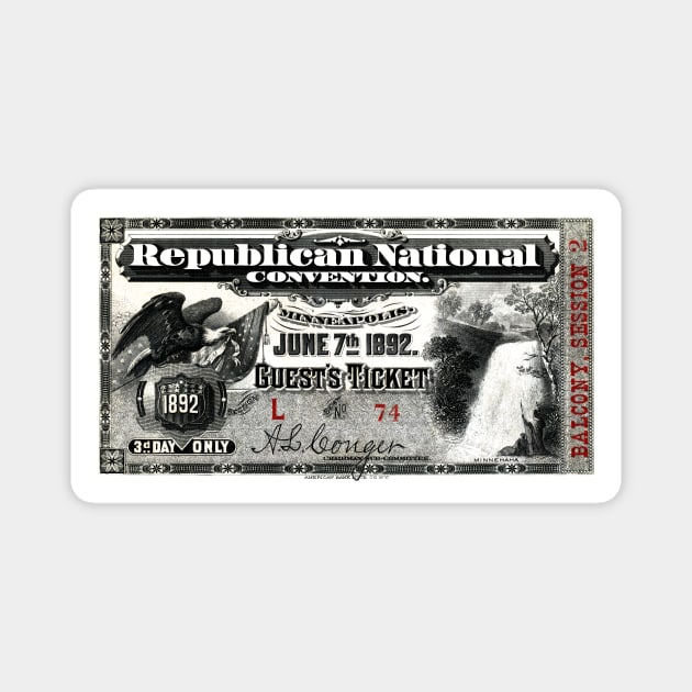 1892 Republican Convention Ticket Magnet by historicimage