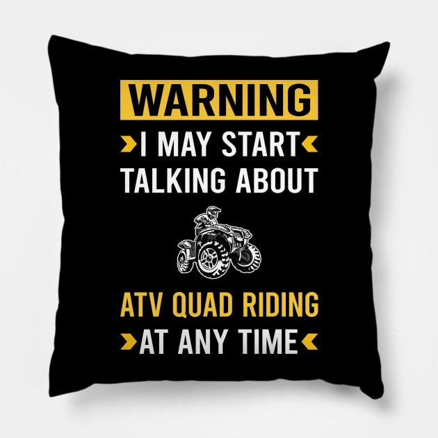 Warning ATV Quad Riding Pillow by Good Day