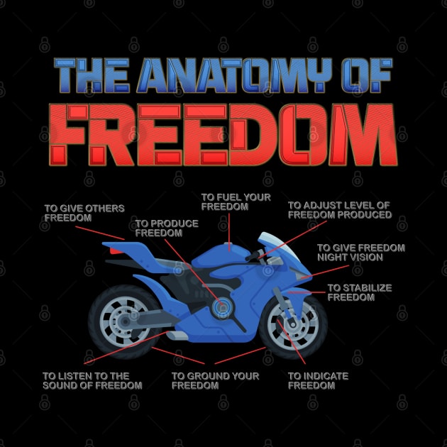 The Anatomy Of Freedom Shirt, Motorcycle Gift, Biker Lover Gift, Gift For Biker, Motor Cross, Motorcycle Anatomy by DESIGN SPOTLIGHT