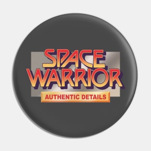 SPACE WARRIOR - HK BOOTLEG TOY Pin