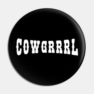 COWGRRRL Pin