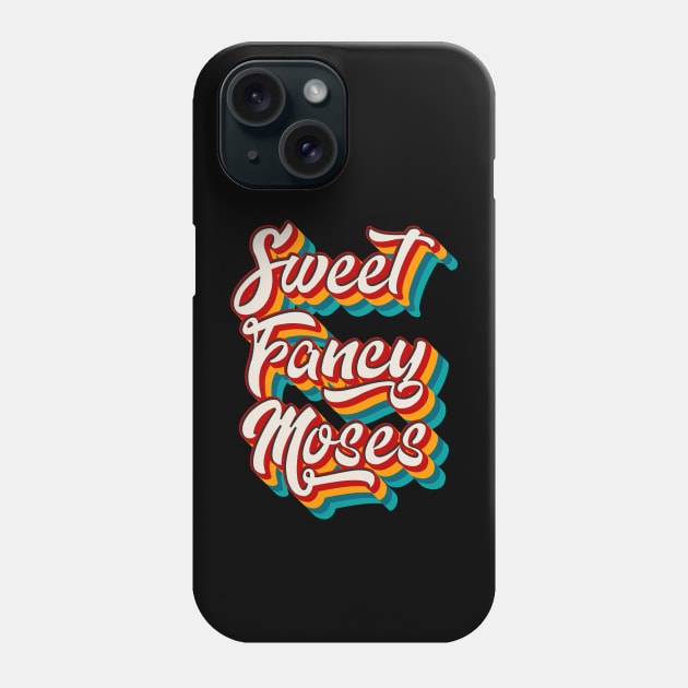 Sweet Fancy Moses Phone Case by n23tees