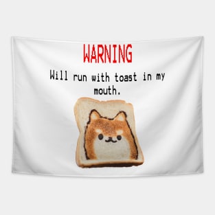 I run with toast Tapestry