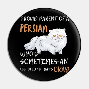 Proud Parents of Persian Pet Cat Pin