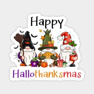 Happy Hallothanksmas Magnet