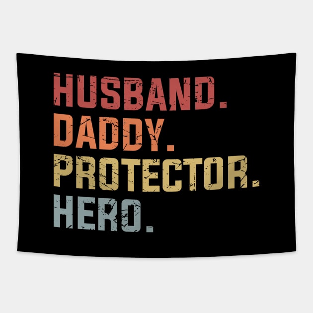 Husband Daddy Protector Hero Tapestry by DragonTees