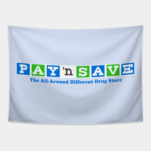PAY 'n SAVE Tapestry by DCMiller01
