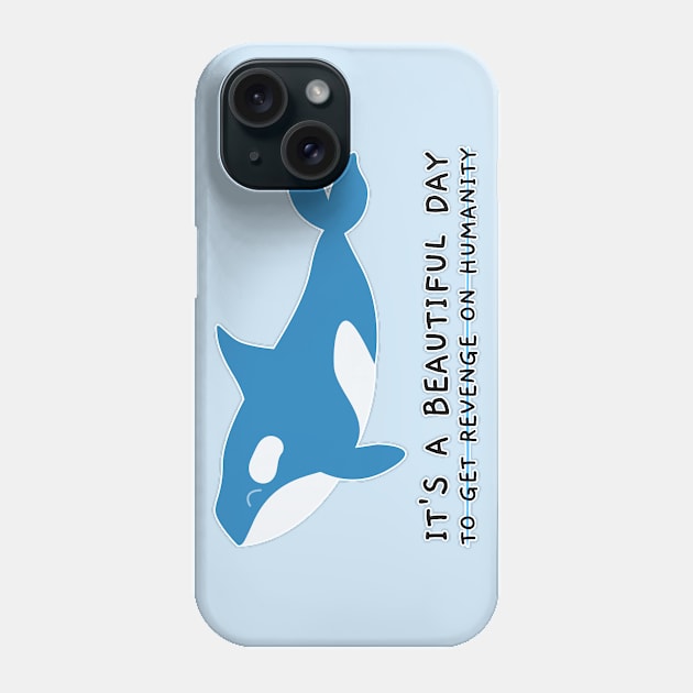 a beautiful day for revenge Phone Case by hunnydoll