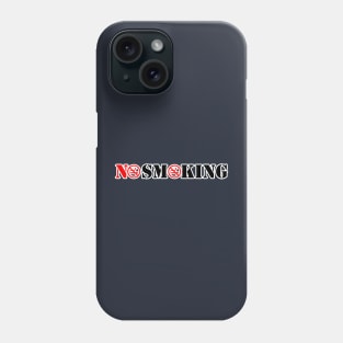 No Smoking Phone Case