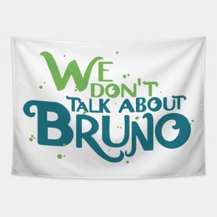 We Don't Talk About Bruno Tapestry