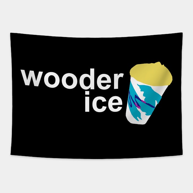 Wooder Ice Tapestry by Philly Drinkers