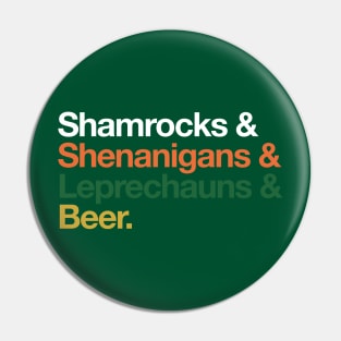 Shamrocks Shenanigans Leprechaun Beer Shirt St Patricks Day Pin