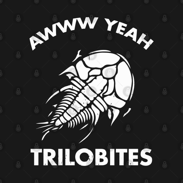 Aww Yeah Trilobites Science by tanambos