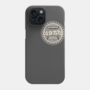 Authentic 1977 Original Condition Phone Case