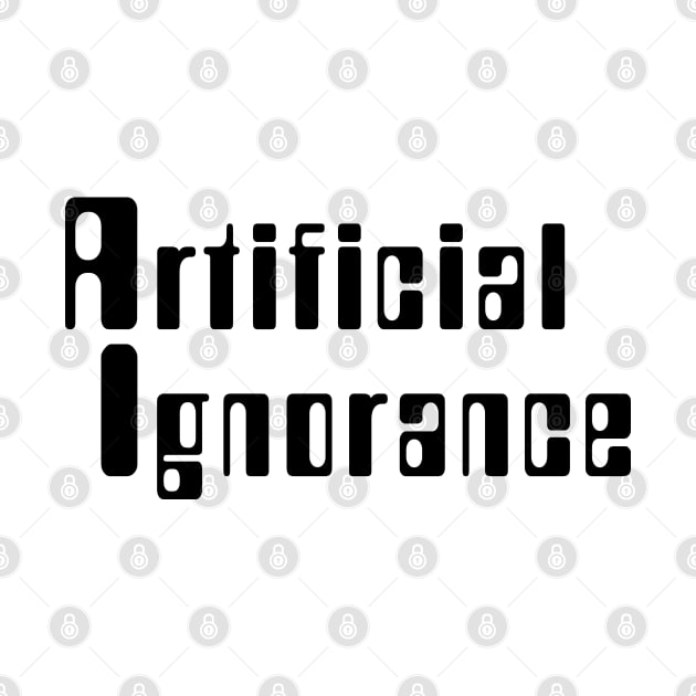 Artificial Ignorance by tinybiscuits