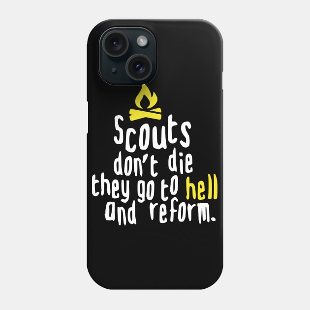 SCOUTS DONT DIE (white) Phone Case by nektarinchen