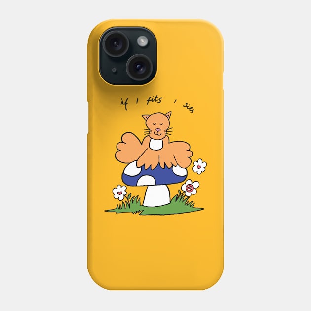 If I Fits, I Sits Phone Case by brainchaos