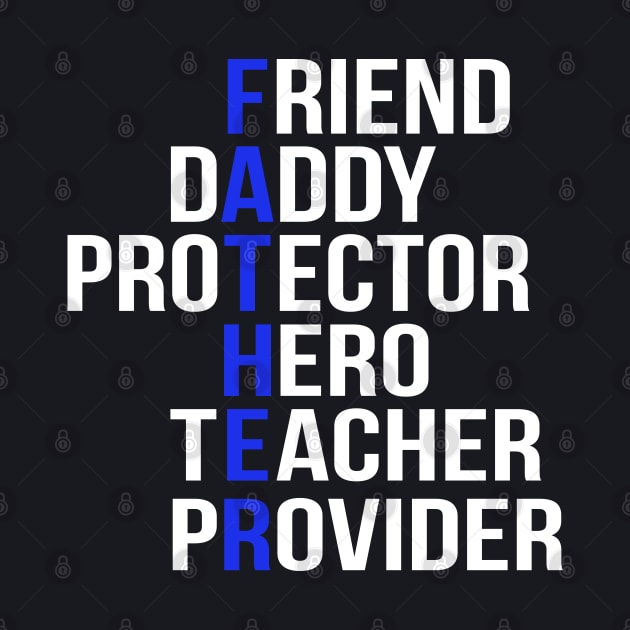 Husband Daddy Protector Hero Teacher Provider Fath by Upswipe.de