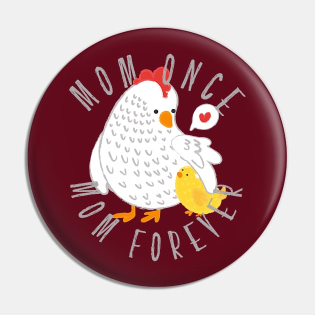 Mommy and Chicken Gift From Daughter and Son Pin by Teequeque