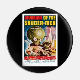 Invasion of the Saucer Men Pin