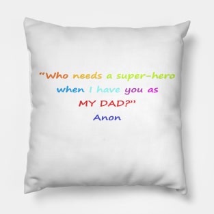 Funny quotes about Dad Pillow