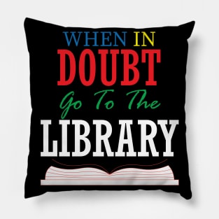 when in doubt go to the library Pillow