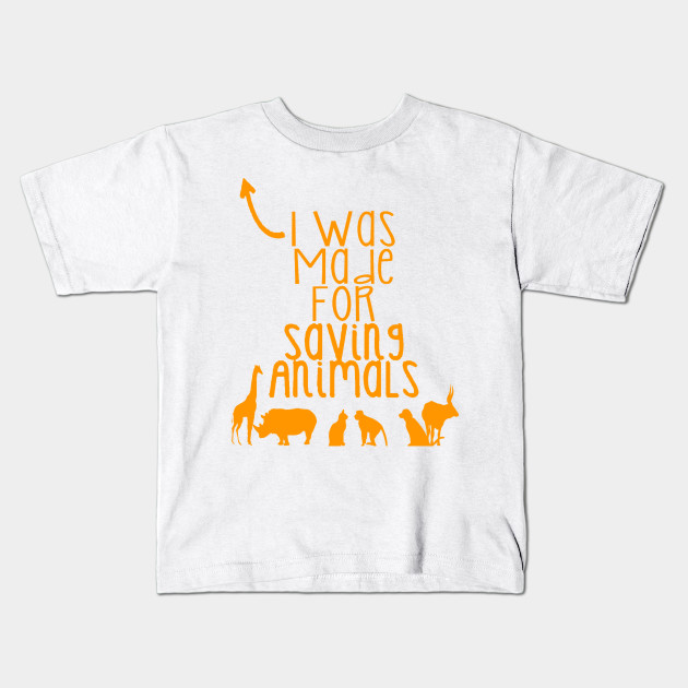 Saving Animals Animal Kids T Shirt Teepublic