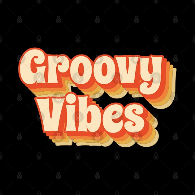 Groovy Vibes - Retro cool funny style by divinoro trendy boutique
