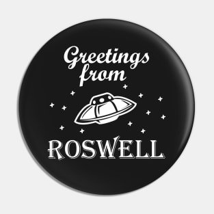 Greetings from Roswell Pin