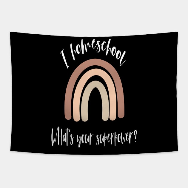 I homeschool whats your superpower Tapestry by kikibul