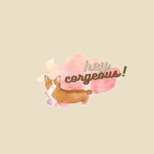 Hey Corgeous! Watercolour corgi dog T-Shirt