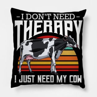 Cow - I Don't Need Therapy - Retro Style Farming Animals Pillow