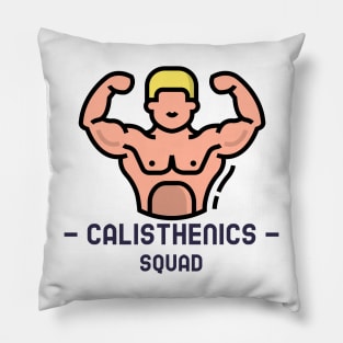 Calisthenics Fitness Squad Pillow