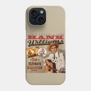 Hank Williams - The Ultimate Country Collection Phone Case