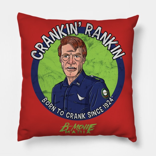 Crankin' Rankin Pillow by BMOVIEMANIA