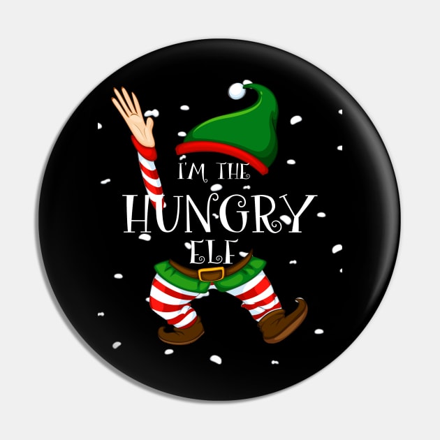 I'm the hungry elf funny Christmas elf costume Pin by DODG99