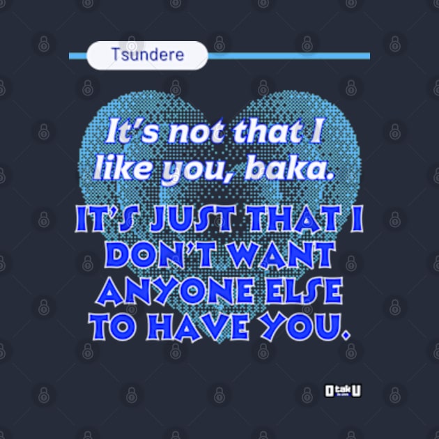 Tsundere love phrase design by Otaku in Love