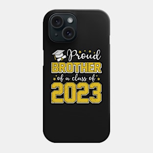 Proud Brother of Class of 2023 Graduate Senior Graduation Phone Case