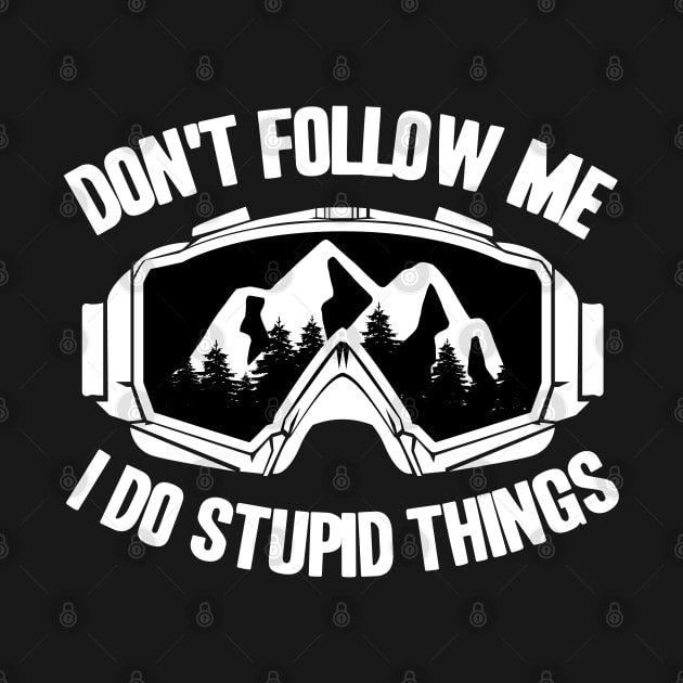 Funny Don´t Follow Me Downhill Mountain Biking by Kuehni
