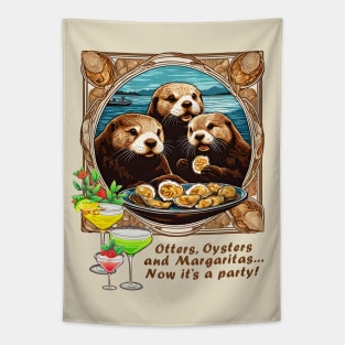 Otters Oysters Margaritas Party Tapestry