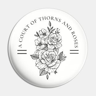 ACOTAR and Roses Pin