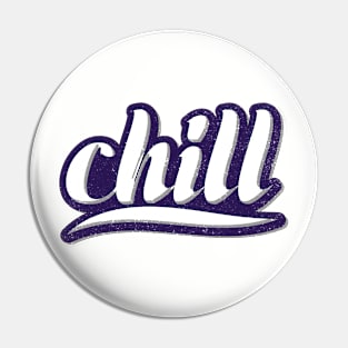 chill Pin