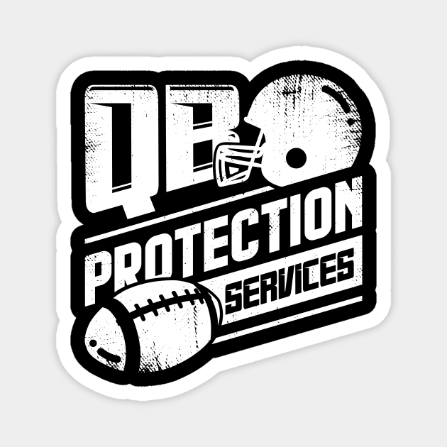 QB Protection Services Offensive Lineman Gift Magnet by Dolde08