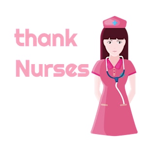 gift for nurses thank you T-Shirt