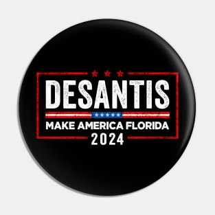 Desantis Make America Florida Pin