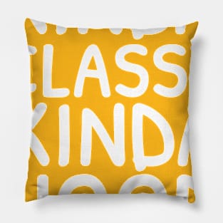 Kinda Classy Kinda Hood Funny Sassy Potty Mouth Pillow