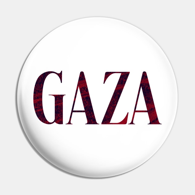 Gaza - Simple Typography Style Pin by Sendumerindu