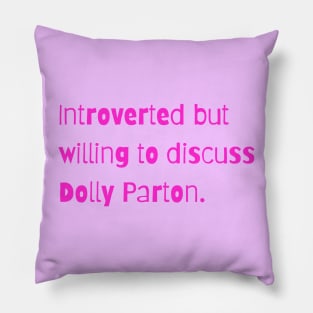 Introverted, but… Pillow