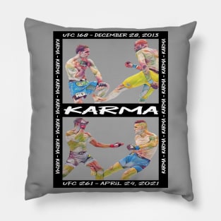 Karma in MMA Pillow