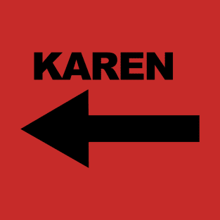 Karen T-Shirt